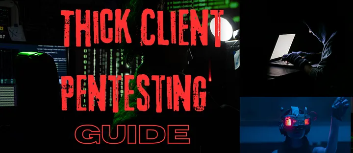 Thick Client Pentesting Guide